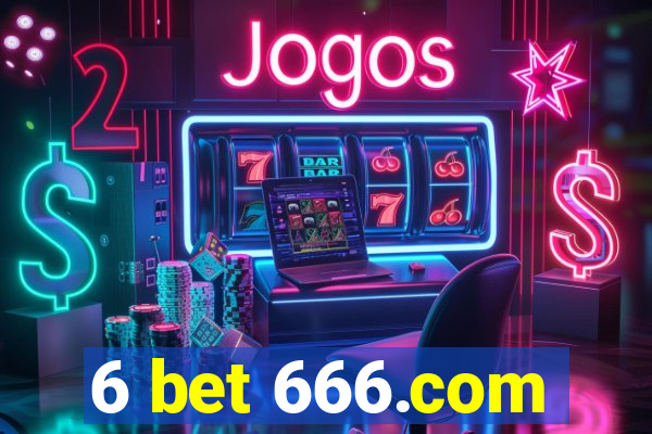 6 bet 666.com